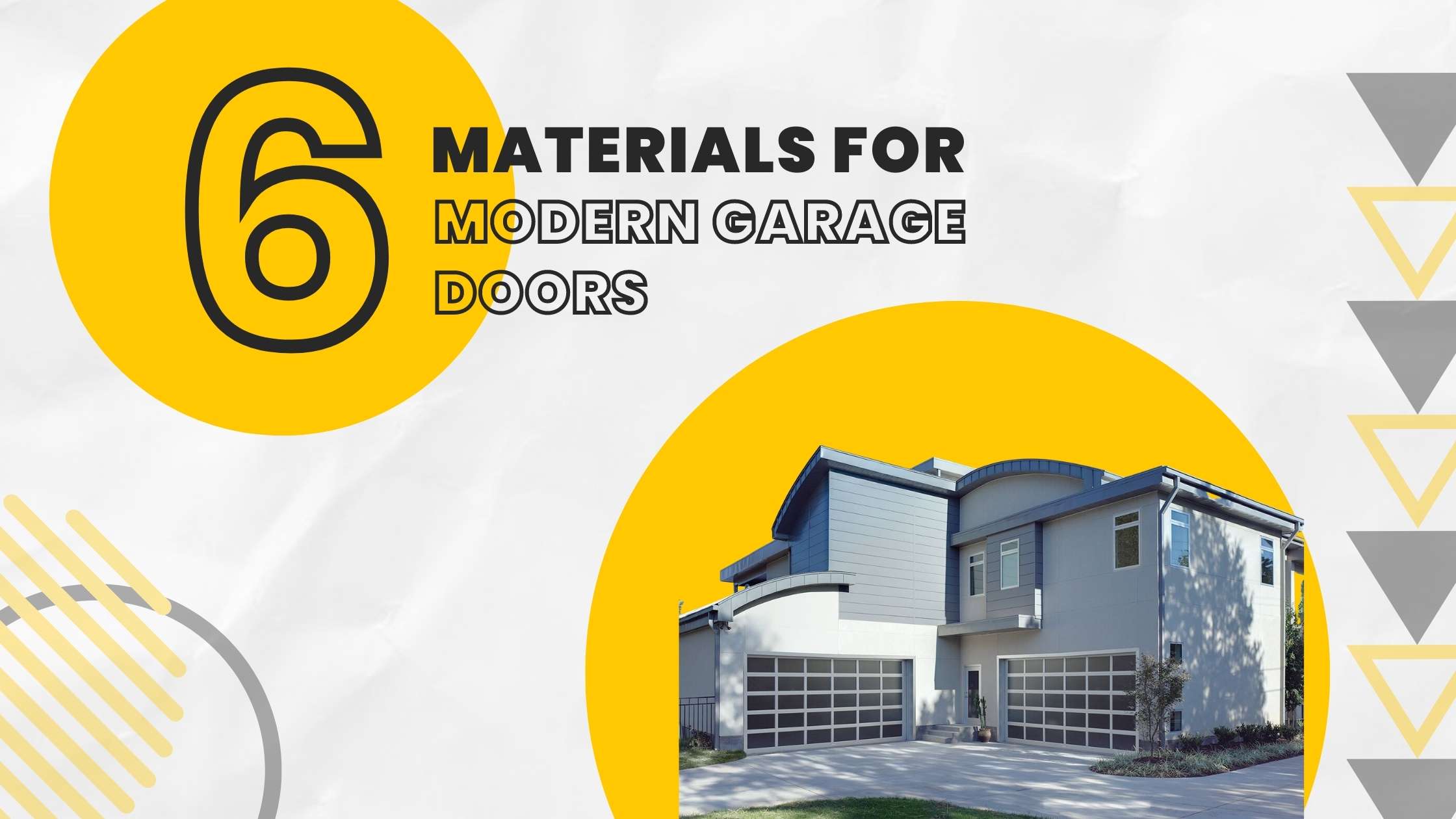 materials for modern garage doors