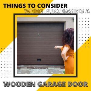 purchasing a wooden garage door
